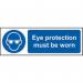Eye Protection Must Be Worn’ Sign; Self-Adhesive Vinyl (600mm x 200mm) 11398