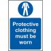 This photograph features Spectrum Industrial PPE signs showcasing protective clothing that must be worn. The signs are made from 1.2mm thick recyclable polypropylene and measure 200 x 300mm. The bright and clear design makes them easily noticeable in any workplace.