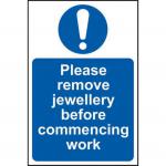 This photo shows a bright yellow industrial PPE sign that reads Please remove jewellery before commencing work. The sign is made of recyclable PP and measures 200 x 300mm. The text is printed in bold black letters and the sign has a thickness of 1.2mm. It also has the product number 11471 printed in small font at the bottom. The sign is designed for use in industrial settings to remind workers to remove jewellery for safety purposes.