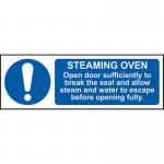 Steaming Oven Open Door Sufficiently To Break The Seal&rsquo; Sign; Self-Adhesive Vinyl (300mm x 100mm) 11490