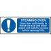 Steaming Oven Open Door Sufficiently To Break The Seal’ Sign; Self-Adhesive Vinyl (300mm x 100mm) 11490