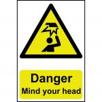 A photo of the Spectrum Industrial Danger Signs shows a cautionary sign with a bold red Danger heading and the warning Mind your head below. Made from 1.2mm recyclable PP material, it measures 200 x 300mm and has a vibrant design with clear text.