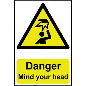 Danger Mind your head - 1.2mm Recyclable PP 200 x 300mm 1150