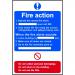 This photo shows a bright and vibrant Spectrum Industrial Fire Safety Sign featuring the Fire Action Procedure. The self-adhesive vinyl print measures 200mm x 300mm and includes the essential 3 11506 instructions for emergency situations.