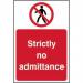 The photo shows a bright red and white Prohibited Signs: Strictly No Admittance sign with bold letters. It is made of self-adhesive vinyl and measures 200mm x 300mm. The sign is from Spectrum Industrial.