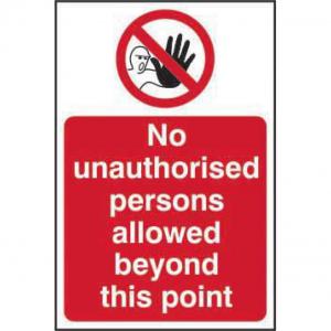 No Unauthorised Persons Allowed Beyond This Point Sign, Self-Adhesive