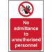 No Admittance To Unauthorised Personnel’ Sign; Self-Adhesive Vinyl (400mm x 600mm) 11618