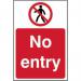 No Entry’ Sign; Non Adhesive Rigid 1mm PVC Board (400mm x 600mm) 11633