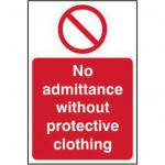 Prohibition Rigid PVC Sign (200 x 300mm) - No Admittance Without Protective Clothing