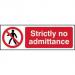 Prohibition Self-Adhesive Vinyl Sign (300 x 100mm) - Strictly No Admittance 11650