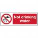Not Drinking Water’ Sign; Self-Adhesive Vinyl (150mm x 75mm) 11676