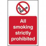 All Smoking Strictly Prohibited&rsquo; Sign; Non Adhesive Rigid 1mm PVC Board (200mm x 300mm)