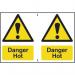 This industrial danger sign features bold text in black and yellow against a white background. The words Danger Hot are prominent, warning of potential heat-related hazards. The material is 1.2mm recyclable PP, and the sign measures 300 x 200mm. A generic image of the sign shows it mounted on a wall or other surface.