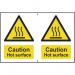 ‘Caution Hot Surface’ Sign; Self-Adhesive Semi-Rigid PVC; 2 per sheet (150mm x 200mm) 1315