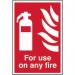 ‘For Use On Any Fire’ Sign; Self-Adhesive Semi-Rigid PVC (200mm x 300mm) 1352