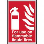 &lsquo;For Use On All Flammable Liquid Fires&rsquo; Sign; Self-Adhesive Semi-Rigid PVC (200mm x 300mm)