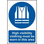 The photograph captures a sturdy, high-quality industrial PPE sign from Spectrum, featuring bold lettering and striking graphics. The sign, measuring 200 x 300mm, reminds workers to wear high visibility clothing in the area for safety purposes. Made from 1.2mm recyclable PP material, it is durable and environmentally friendly.
