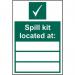 Spill Kit Located At’ Sign; Non Adhesive Rigid 1mm PVC Board (200mm x 300mm) 14330