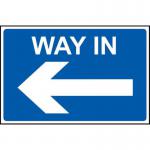 This photograph shows a set of industrial directional signs featuring way in arrows pointing to the left. The signs are made of 1.2mm recyclable PP and measure 600 x 450mm.