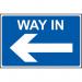 This photograph shows a set of industrial directional signs featuring way in arrows pointing to the left. The signs are made of 1.2mm recyclable PP and measure 600 x 450mm.