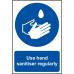 Use Hand Sanitiser Regularly Sign (200 x 300mm). Manufactured from strong rigid PVC and is non-adhesive; 0.8mm thick. 14929