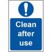 Clean After Use’ Sign; Self-Adhesive Vinyl (200mm x 300mm) 14963
