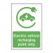 ’Electric Vehicle Recharging Point Only’ Sign -  Rigid 1mm PVC (200mm x 300mm) 14984