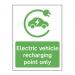’Electric Vehicle Recharging Point Only’ Sign -  Rigid 1mm PVC (300mm x 400mm) 14985