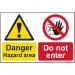 Danger Hazard Area Do Not Enter’ Sign; Non Adhesive 1mm Rigid PVC (450 x 300mm) 15016