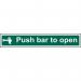 The photo shows a bright and bold industrial fire safety sign with the words Push bar to open prominently displayed. Made from recyclable 1.2mm PP material, this sign measures 600 x 100mm and features the Spectrum logo. Its sleek design and clear text make it easy to spot and understand in any workplace.