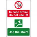 Self adhesive semi-rigid PVC In Case Of Fire Do Not Use The Lift/Use The Stairs sign (200 x 300mm). Easy to fix. 