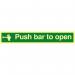 Push Bar To Open sign (450 x 100mm). Made from 1.3mm rigid photoluminescent board (PHO) and is self adhesive. 1585