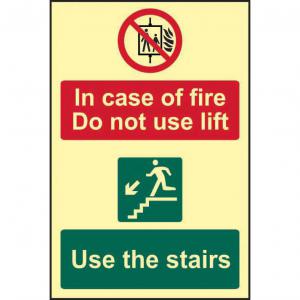 In Case Of Fire Do Not Use Lift Use The Stairs sign 200 x 300mm. Made