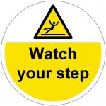 Watch Your Step Floor Graphic (400mm dia) 16000