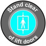 Stand Clear Of Lift Doors Floor Graphic (400mm dia) 16010