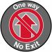 One Way No Exit Floor Graphic (400mm dia) 16014