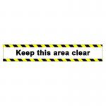 Keep This Area Clear Floor Graphic adheres to most smooth clean flat surfaces and provides a durable long lasting safety message. 600x100mm