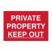 This photograph shows a scan room sign that reads Private Property - Keep Out in bold, black lettering on a white background. The sign is made of 1.2mm recyclable PP material and measures 300 x 200mm. It has a simple yet effective design and serves as a clear warning to unwanted individuals.