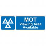MOT Viewing Area Available&rsquo; Sign; Rigid PVC Board (600mm x 200mm)