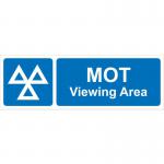 MOT Viewing Area&rsquo; Sign; Rigid PVC Board (600mm x 200mm)
