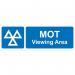 MOT Viewing Area’ Sign; Rigid PVC Board (600mm x 200mm) 18504