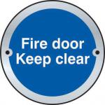 Fire Door Keep Clear Door Disc Sign made from 1.5mm thick satin anodised aluminium (SAA) (75mm diameter). Complete with screws.