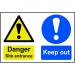 Self adhesive semi-rigid PVC Danger Site Entrance Keep Out Sign (600 x 400mm). Easy to fix; peel off the backing and apply to a clean and dry surface. 4004