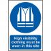 A rectangular sign made of 1.2mm thick yellow polypropylene, measuring 400 x 600mm. The text reads High visibility clothing must be worn in this site and it has the Spectrum Industrial logo in the corner. The sign is non-adhesive and not bagged, perfect for outdoor use in industrial settings.