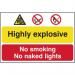 The image shows a red and yellow spectrum industrial danger sign with bold white lettering that reads Highly Explosive - No Smoking or Naked Lights. The sign is made of 1.2mm polypropylene and is non-adhesive, measuring 600 x 400mm. It is not bagged and is suitable for industrial use.