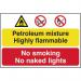 This photo shows a bright red and yellow industrial danger sign with bold text reading Petroleum mixture - No smoking. The sign is made of PP (polypropylene) and is 1.2mm thick, with no adhesive and non-bagged. Its dimensions are 600 x 400mm.