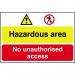 This photograph shows a Spectrum Industrial warning sign for a hazardous area. The sign is made of 1.2mm polypropylene and is non-adhesive. It measures 600 x 400mm and is not in a bag. The sign features bold black text that warns against unauthorized access.