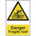 Self adhesive semi-rigid PVC Fragile Roof sign (400 x 600mm). Easy to fix; peel off the backing and apply to a clean and dry surface. 4110