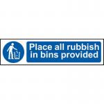 The photo shows a series of Spectrum industrial waste disposal signs with bold lettering instructing to place all rubbish in provided bins. The signs are made of 1.2mm recyclable PP and measure 200 x 50mm.