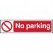 Self adhesive semi-rigid PVC No Parking sign (200 x 50mm). Easy to fix; peel off the backing and apply to a clean and dry surface. 5056